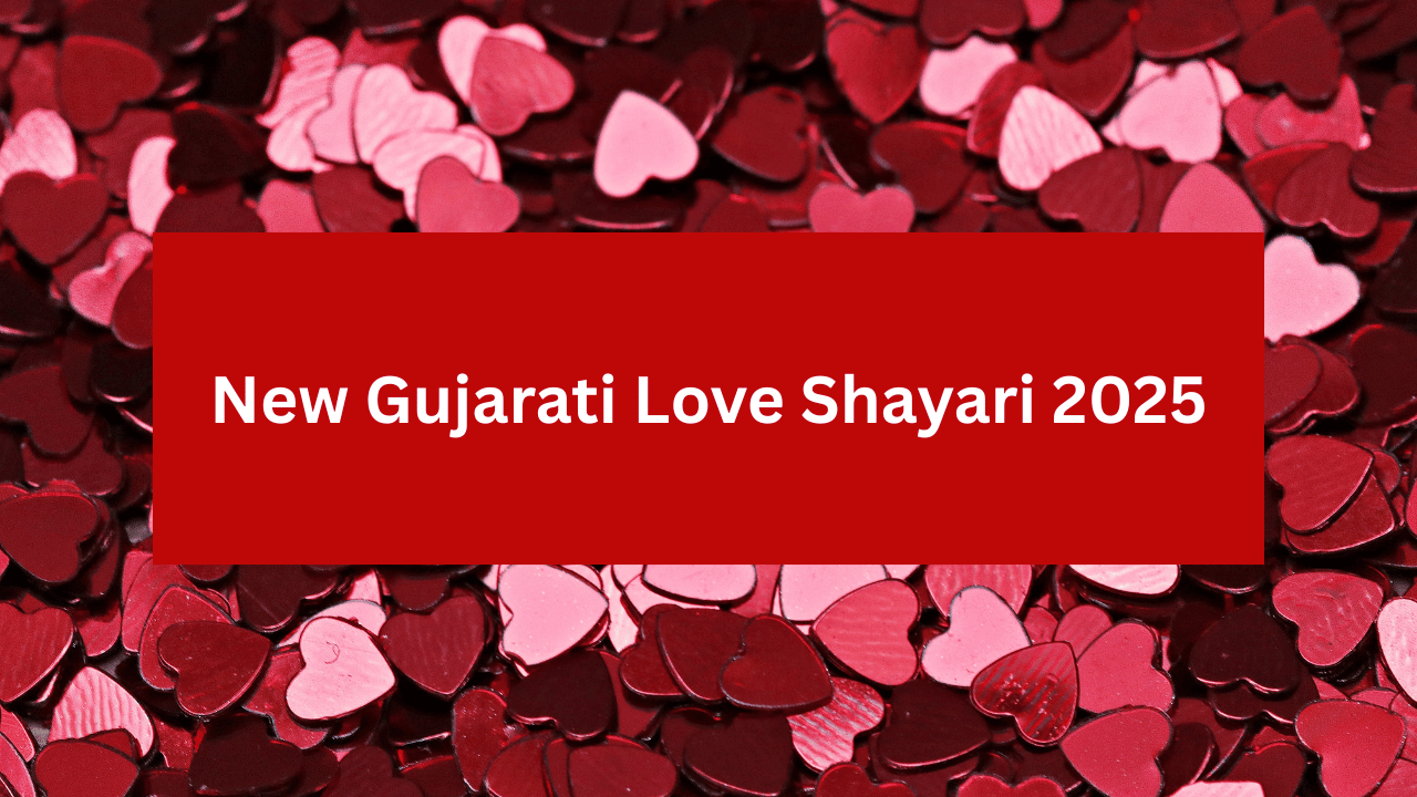 New Gujarati Love Shayari 2025